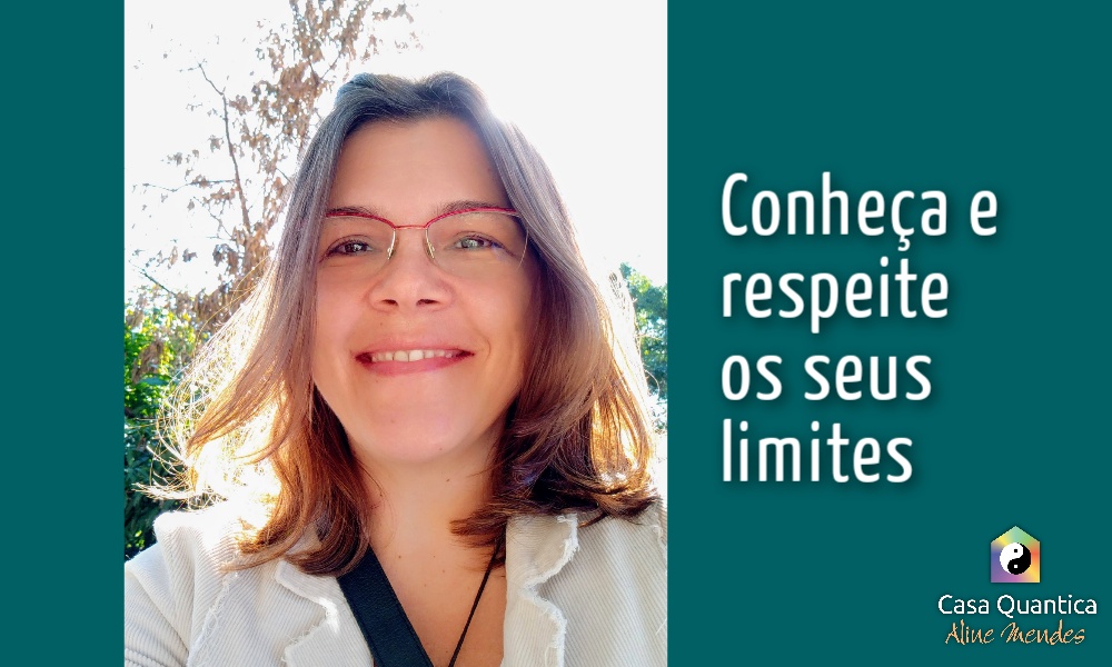Conheça e respeite seus limites